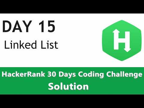 Day 15 Linked List Hackerrank Solution Coded In Python