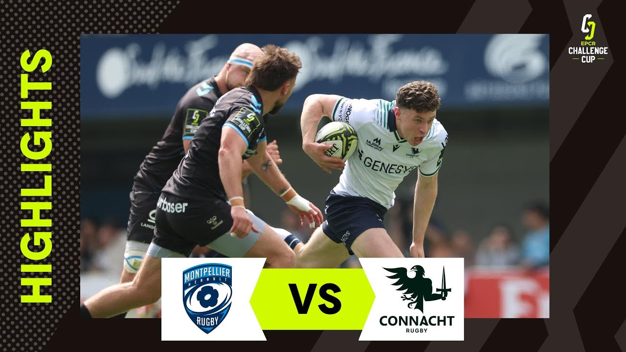 Temps Forts - Montpellier Hérault Rugby v Connacht Rugby  | EPCR Challenge Cup 2025/26