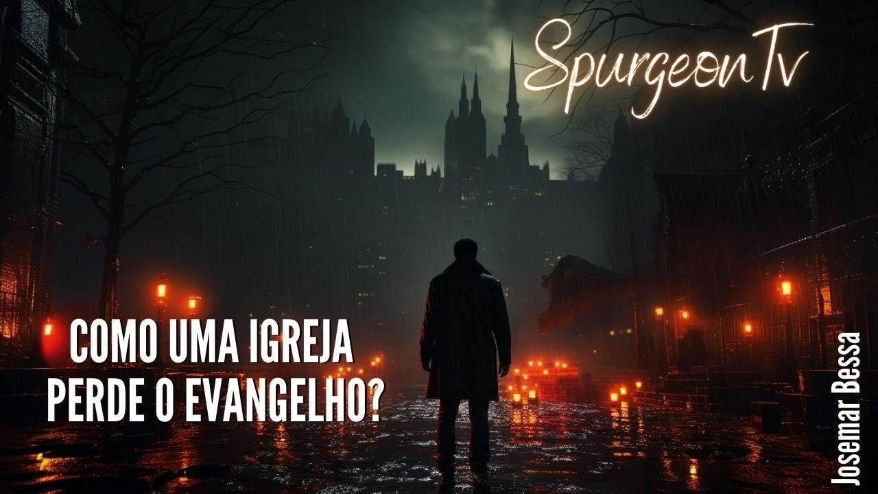 Como uma igreja perde o Evangelho?   | C. H. Spurgeon ( 1834 -1892  ) @JosemarBessa