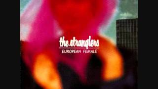 THE STRANGLERS - European Female - 1982