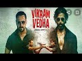 Vikram Vedha Full Movie Hrithik Roshan Saif Ali Khan New Hindi Bollywood Movie