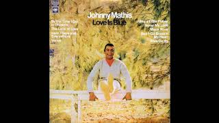 Johnny Mathis-Love Is Blue