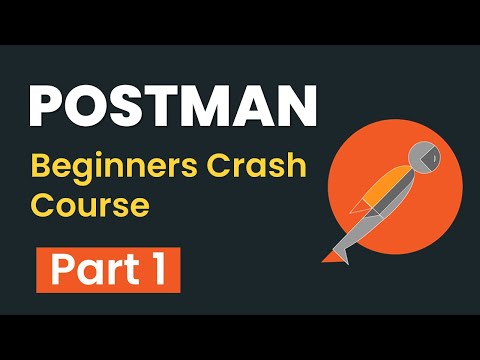 Postman Beginners Crash Course Part 1 API Testing Introduction Postman GUI HTTP Requests