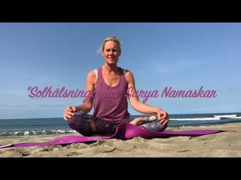 "Solhälsningarna" Surya Namaskar