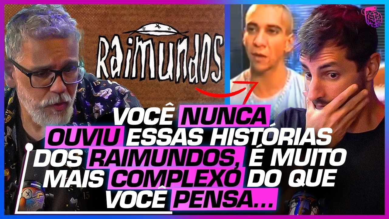DO AUGE À QUEDA - AULA COMPLETA sobre RAIMUNDOS - JÚLIO ETTORE e SÉRGIO MARTINS