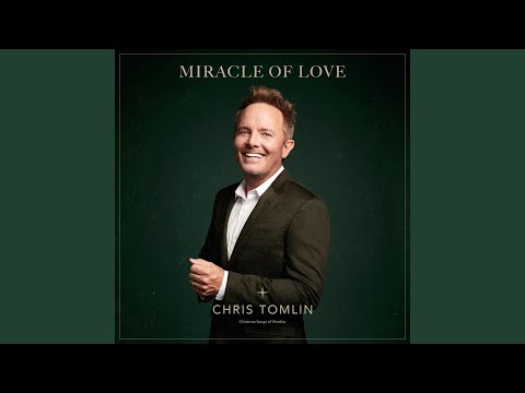 Miracle of Love: Christmas Songs of Worship