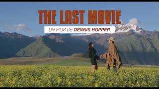 The Last Movie de Dennis Hopper : bande-annonce