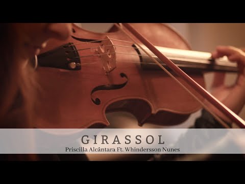 Girassol | Priscilla Alcântara Ft. Whindersson Nunes | VIOLINO COVER