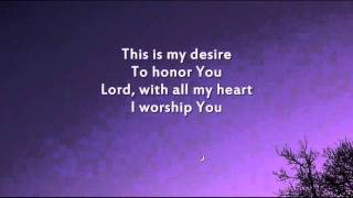 Hillsong - I Give You My Heart (This is My Desire) - Instrumental with lyrics