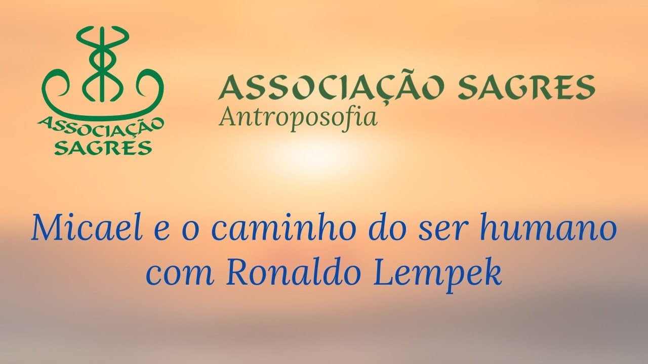 "Micael e o caminho do ser humano" com Ronaldo Lempek