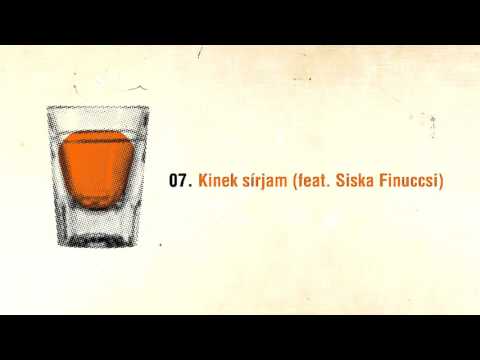 Maszkura és a Tücsökraj – Kinek sírjam (feat. Siska Finuccsi)