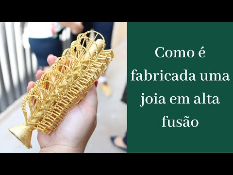 Como é fabricada uma joia em alta fusão
