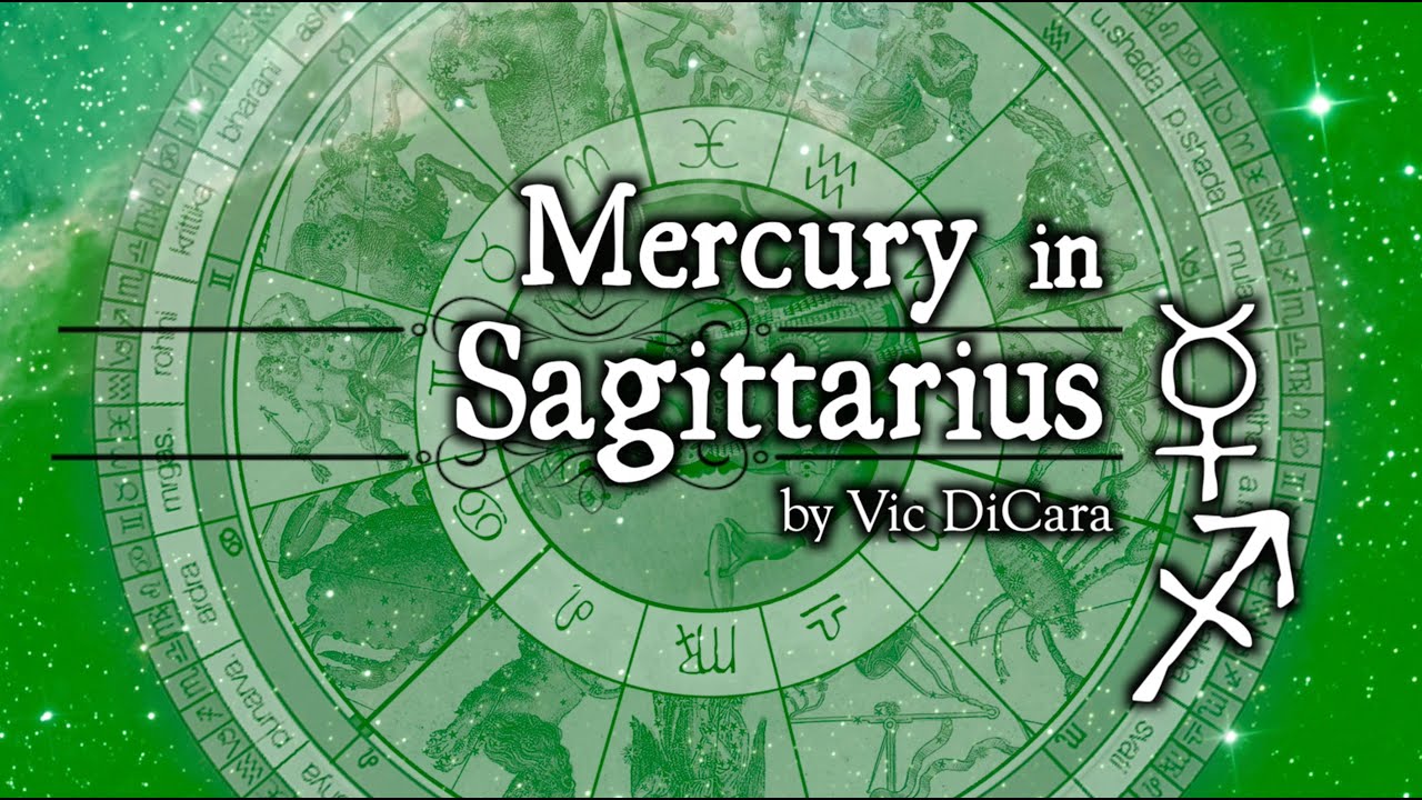 Mercury in Sagittarius