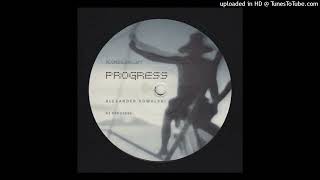 Alexander Kowalski – Progress (Diego Remix)
