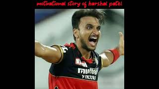 Harshal Patel Motivational video / Harshal patel hatrick  / harshal in rcb / struggler  #shorts