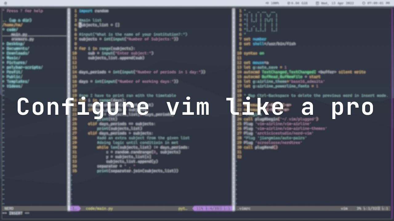 Configure Vim like a Pro | Vim Customisation