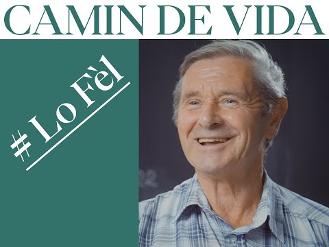 Camin de vida # Lo Fèl