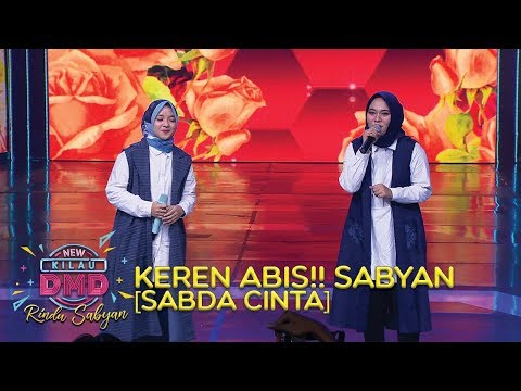 KEREN ABIS!! Sabyan [SABDA CINTA] - DMD Rindu Sabyan (20/11)