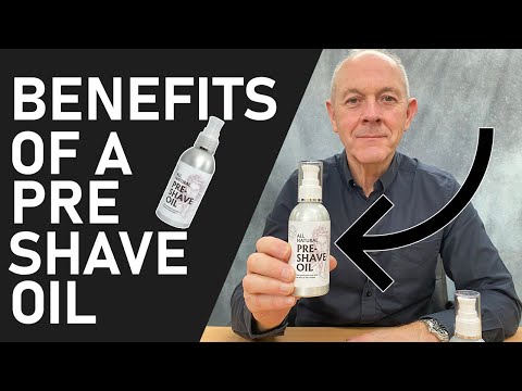 Why You Should Use A Pre Shave Oil & How To Use