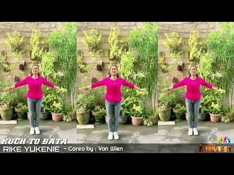 Kreasi KUCH TO BATA - RIKE YUKENIE - Coreo By Van Wien.