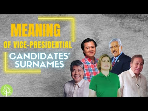 Philippine Vice-Presidential Candidates's Surnames Meaning
