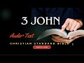 Audio Bible With Text 3 John COMPLETE Christian Standard Bible CSB