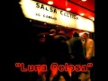Luna Celosa - Salsa Céltica 
