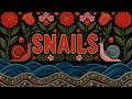 Snails- Iarba Deasa (official hallucinazer)