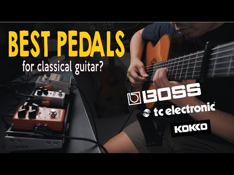 Classical Guitar Pedalboard: 3 Basic Pedals