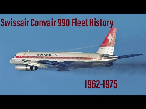 Swissair Convair 990 Fleet History