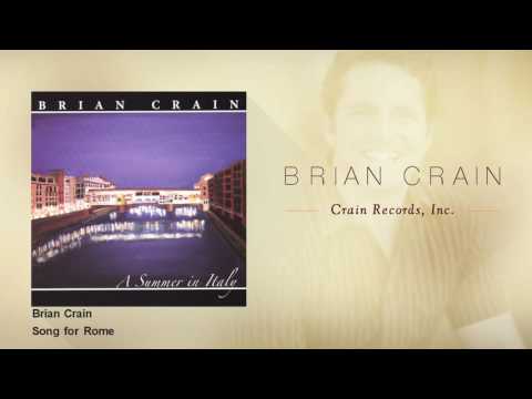 Brian Crain - Song for Rome