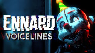 Ennard Voice Lines (fanmade voices)