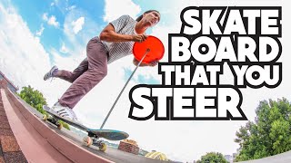 SKATEBOARD USES STEERING WHEEL?!