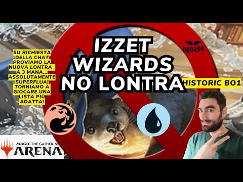 IZZET WIZARDS Historic Bo1 #mtgarena #mtgita #mtg
