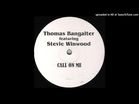Thomas Bangalter Featuring Stevie Winwood | Call On Me