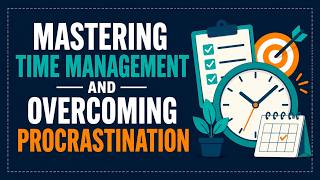 Mastering Time Management for Entrepreneurs