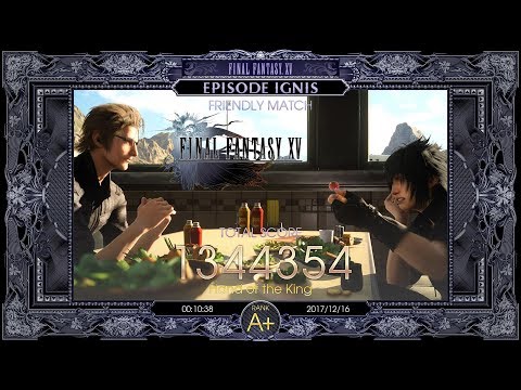 Final Fantasy XV ★ Episode Ignis DLC [Friendly Match / 1.344.354 Points]