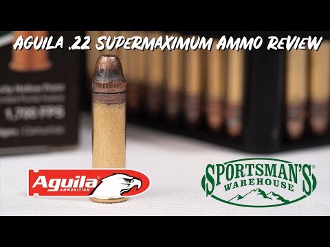 Aguila Supermaximum Rimfire .22 Ammunition Review