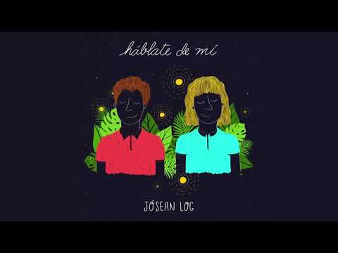 Jósean Log - Háblate de mí (Full EP)