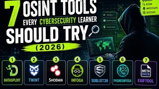 7 OSINT Tools Every Cybersecurity Learner Should Try (2026)/ I Found 7 Powerful OSINT tool at 2a.m