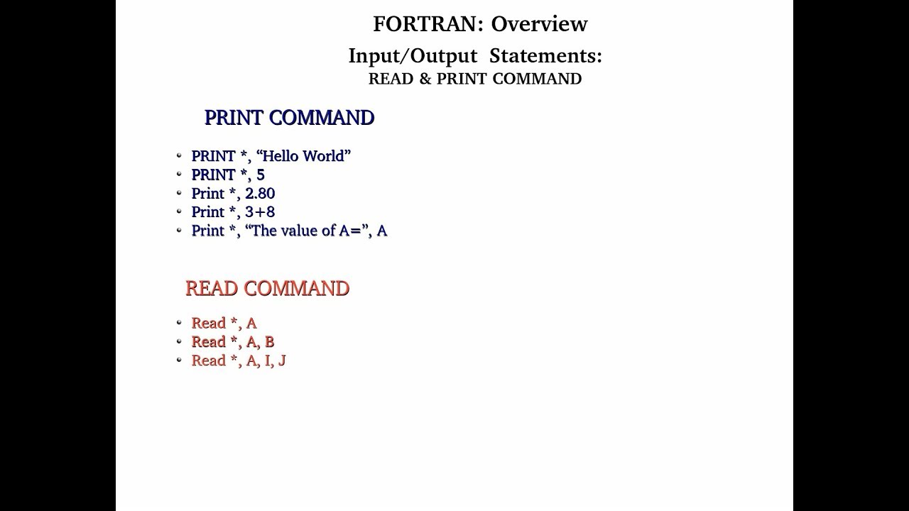 FORTRAN: READ AND PRINT STATEMENT