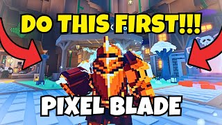Pixel Blade Guide: Best Beginner Tips, Tricks &amp; Early Game Strategy (Roblox)