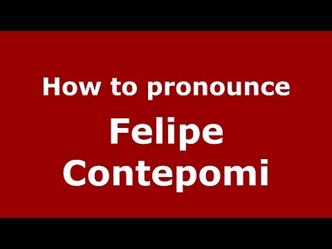 How to pronounce Felipe Contepomi (Spanish/Argentina) - PronounceNames.com