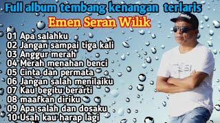 Download lagu FULL ALBUM TEMBANG KENANGAN BIKIN NANGIS || EMEN SERAN WILIK  mp3