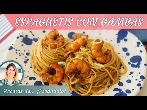 ESPAGUETIS CON GAMBAS, un plato de pasta sabrosísimo