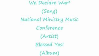 We Declare War! - NMMC