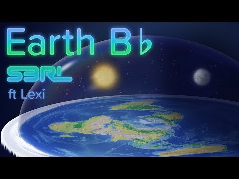 Earth B♭ - S3RL ft Lexi