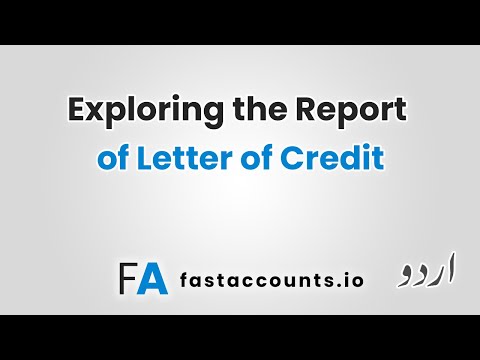 Exploring the Report of Letter of Credit – Urdu
