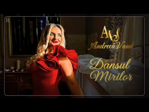 Andreea Vand - Dansul mirilor || Official Video