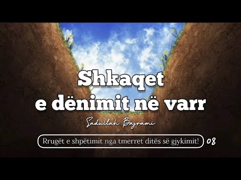 Shkaqet e dënimit në varr